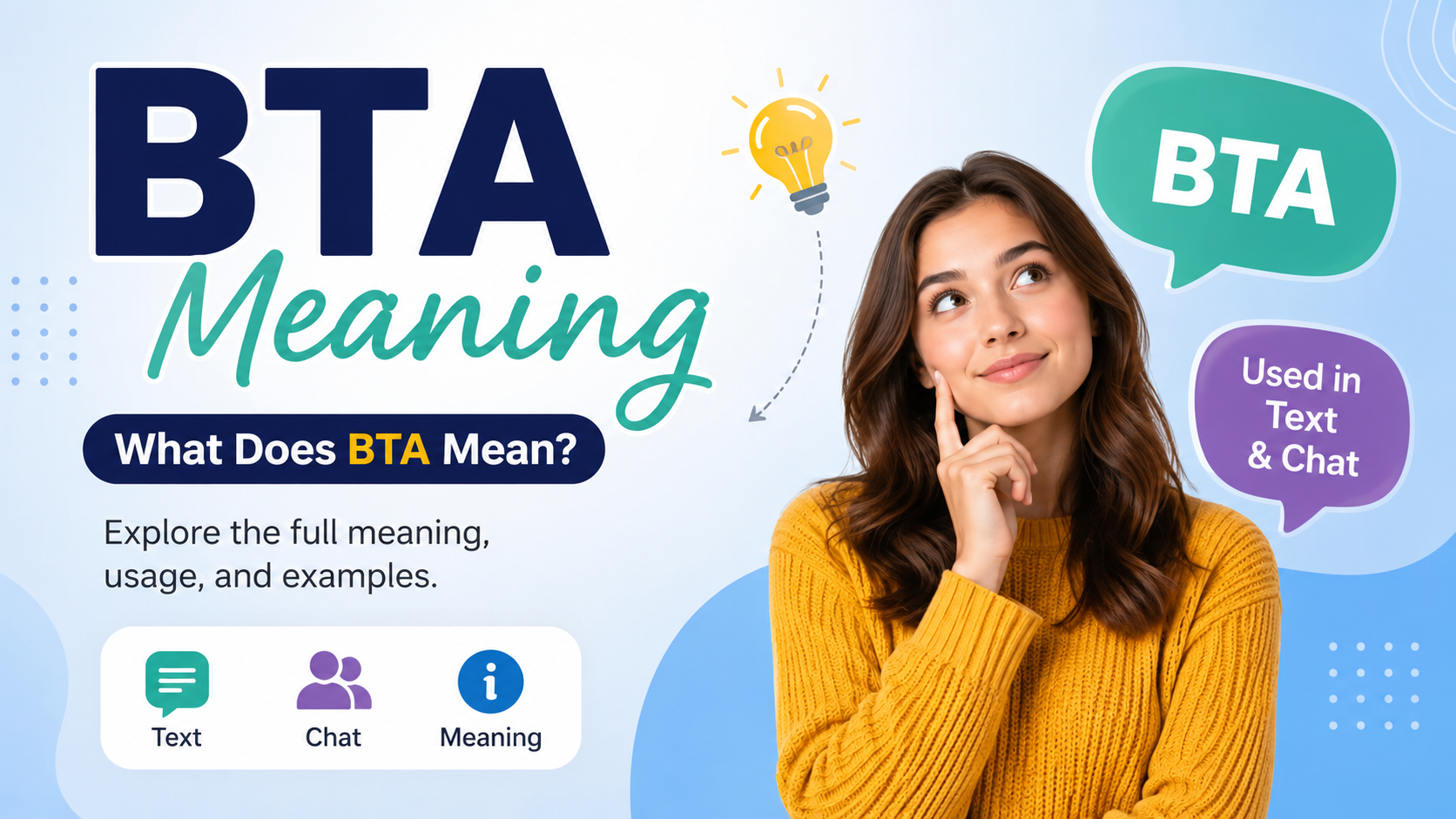 BTA Meaning: Full Guide to the Acronym in Text, Chat, Slang, and Medicine