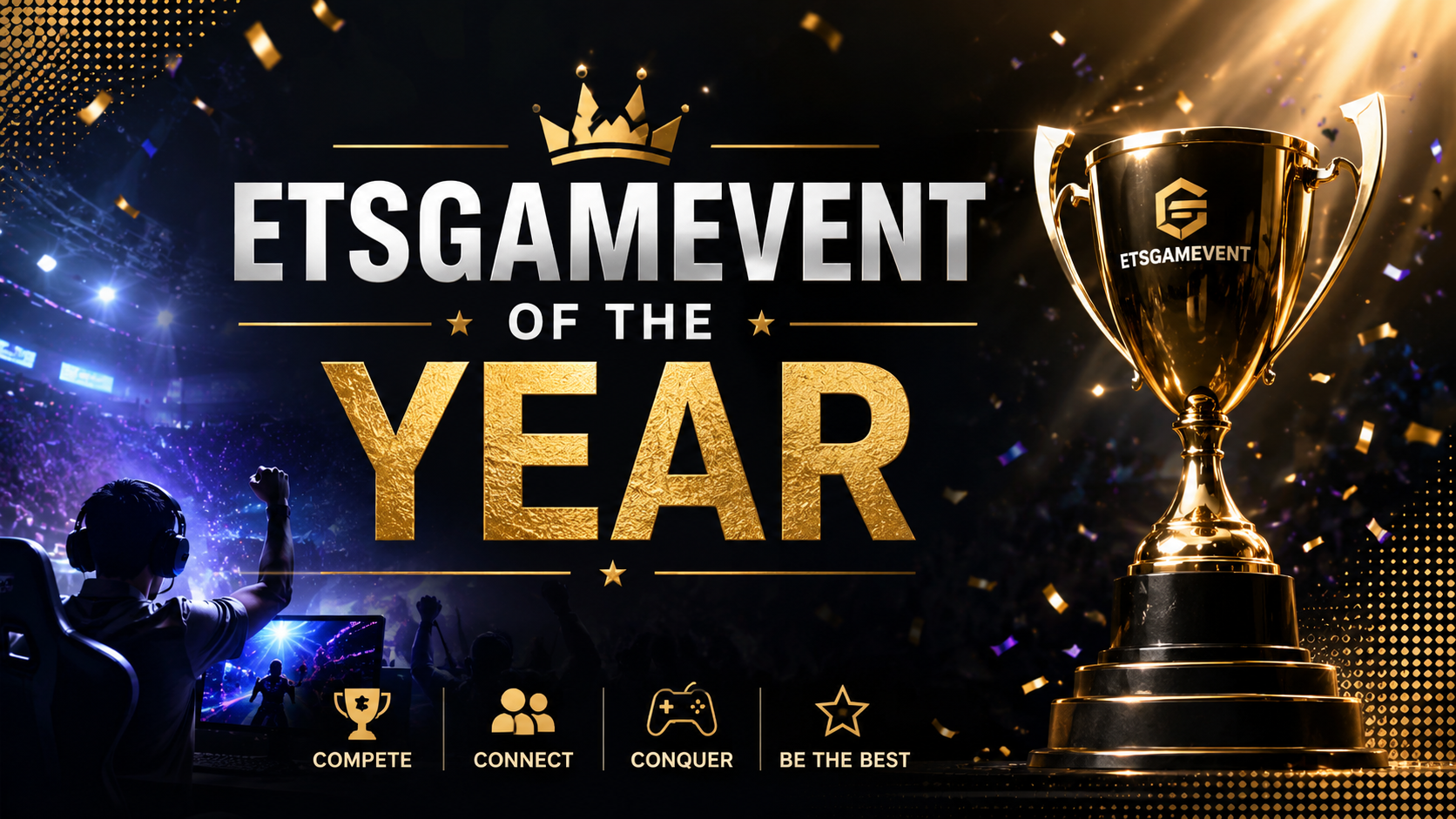 ETS Game Event of the Year (2026): Schedule, Registration & Event Guide 
