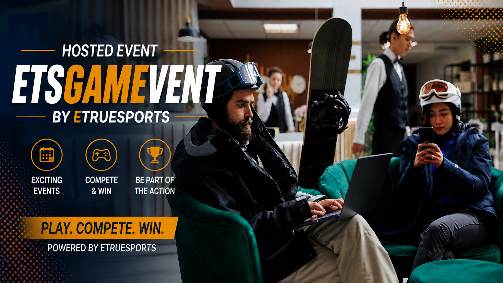 The Hosted Event ETSGameEvent by ETrueSports: A Complete Guide for Players, Organizers, and Fans